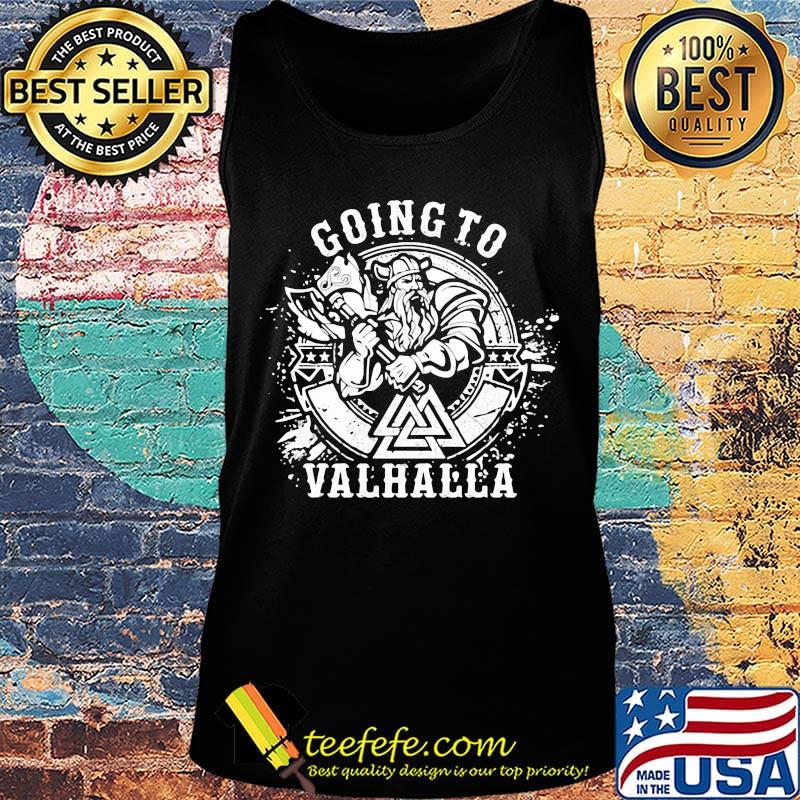 Vikings going to valhalla s Tank top Vikings going to valhalla s Tank top