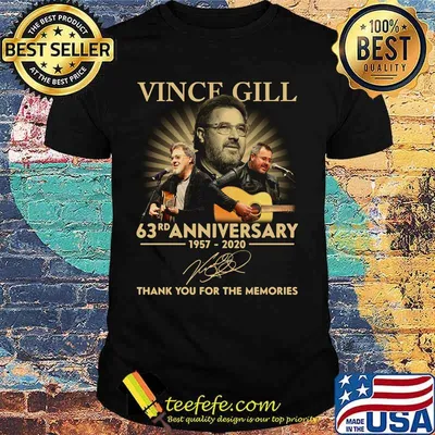 Vince gill 63rd anniversary 1957 2020 thank you for the memories signatures shirt