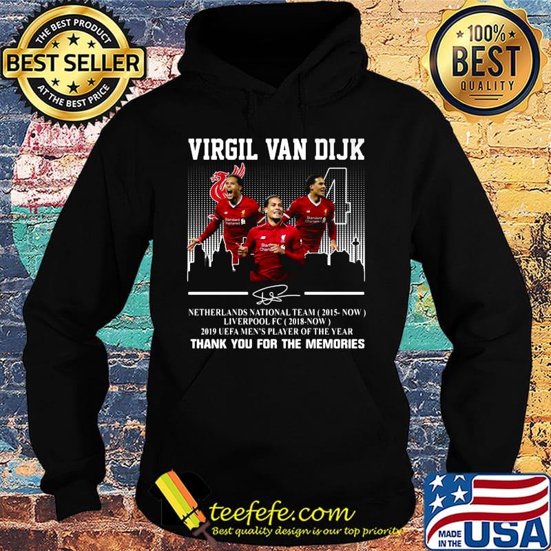 Virgil van dijk netherlands national team 2015-now liverpool fc 2018 now 2019 uefa men's player of the year thank you for the memories signature s Hoodie Virgil van dijk netherlands national team 2015-now liverpool fc 2018 now 2019 uefa men's player of the year thank you for the memories signature s Hoodie