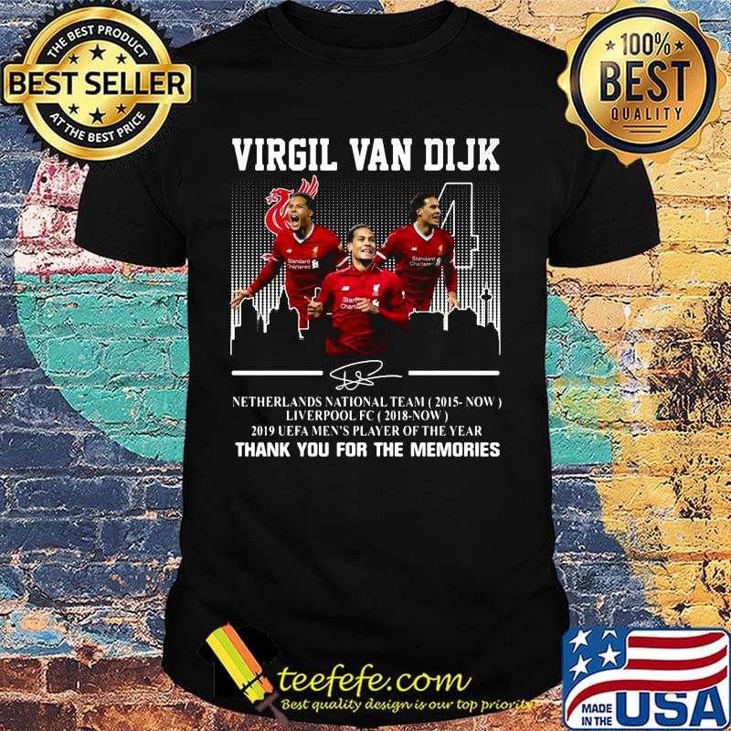Virgil van dijk netherlands national team 2015-now liverpool fc 2018 now 2019 uefa men's player of the year thank you for the memories signature shirt Virgil van dijk netherlands national team 2015-now liverpool fc 2018 now 2019 uefa men's player of the year thank you for the memories signature shirt