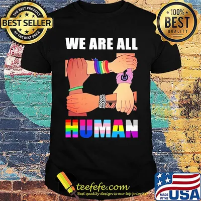 We are all human black lives matter lgbt shirt
