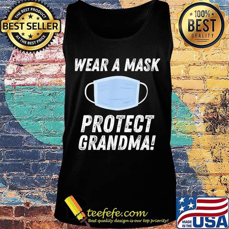 Wear a mask protest grandma s Tank top Wear a mask protest grandma s Tank top