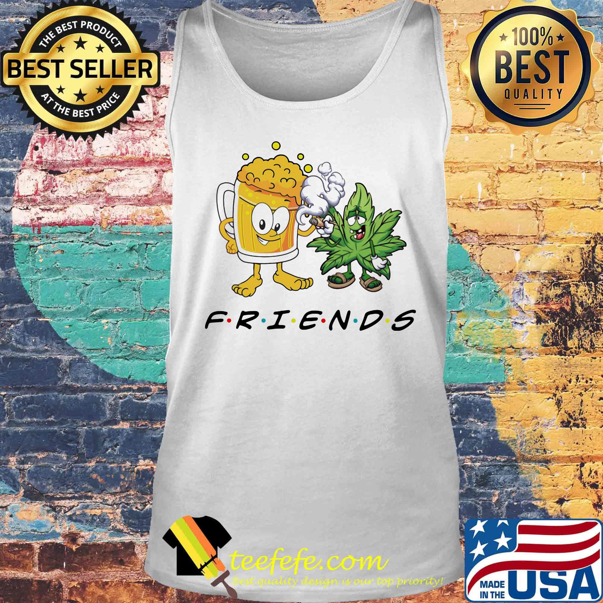 Weed and beer friends s Tank top Weed and beer friends s Tank top