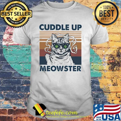 Weed cuddle up meowster vintage retro shirt