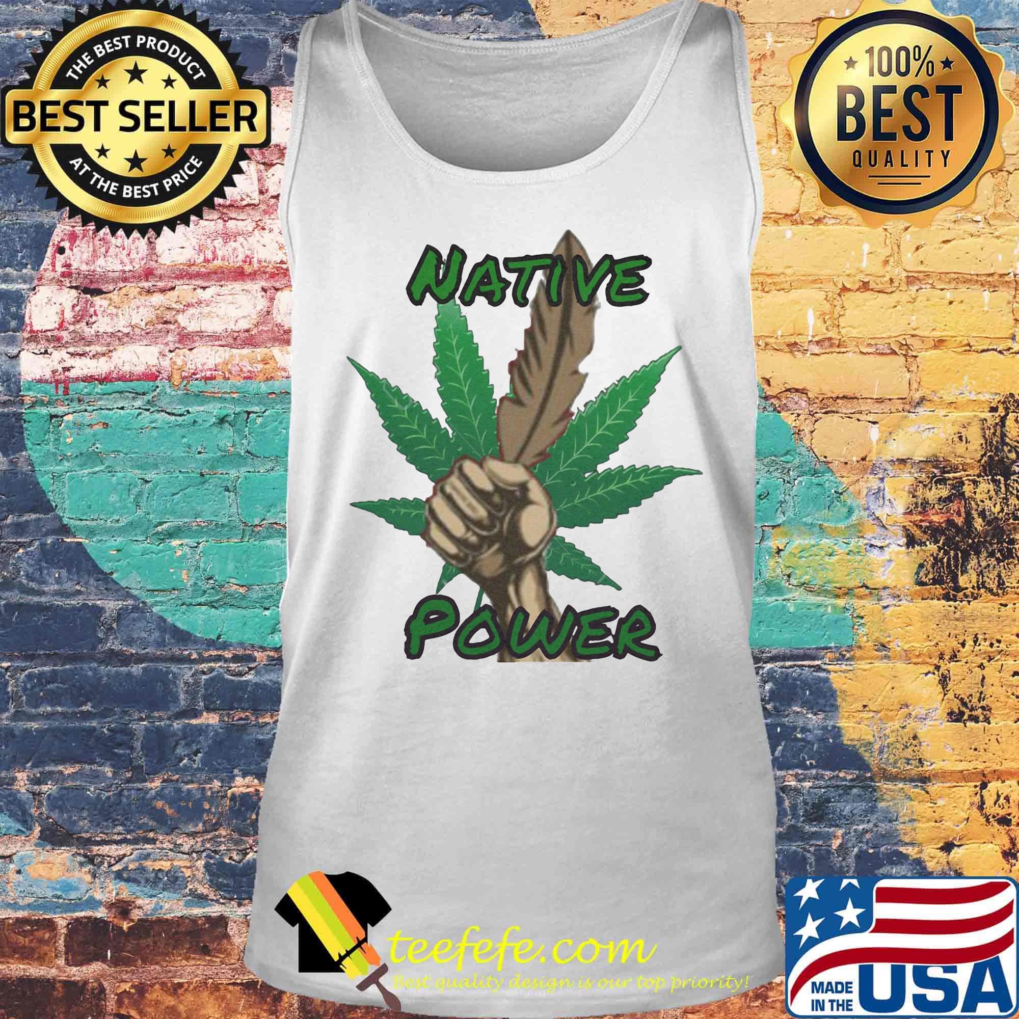Weed native power hand s Tank top Weed native power hand s Tank top