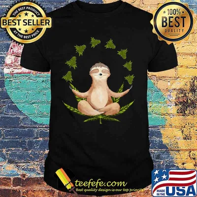 Weed yoga chill sloth shirt