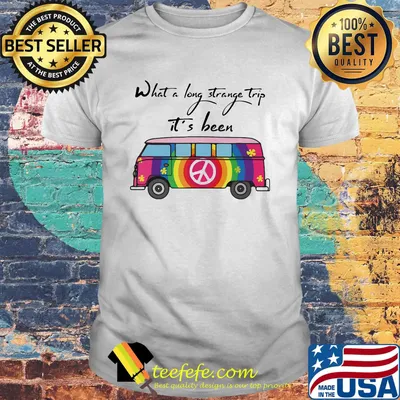 What a long strange trip it's been bus peace flowers shirt