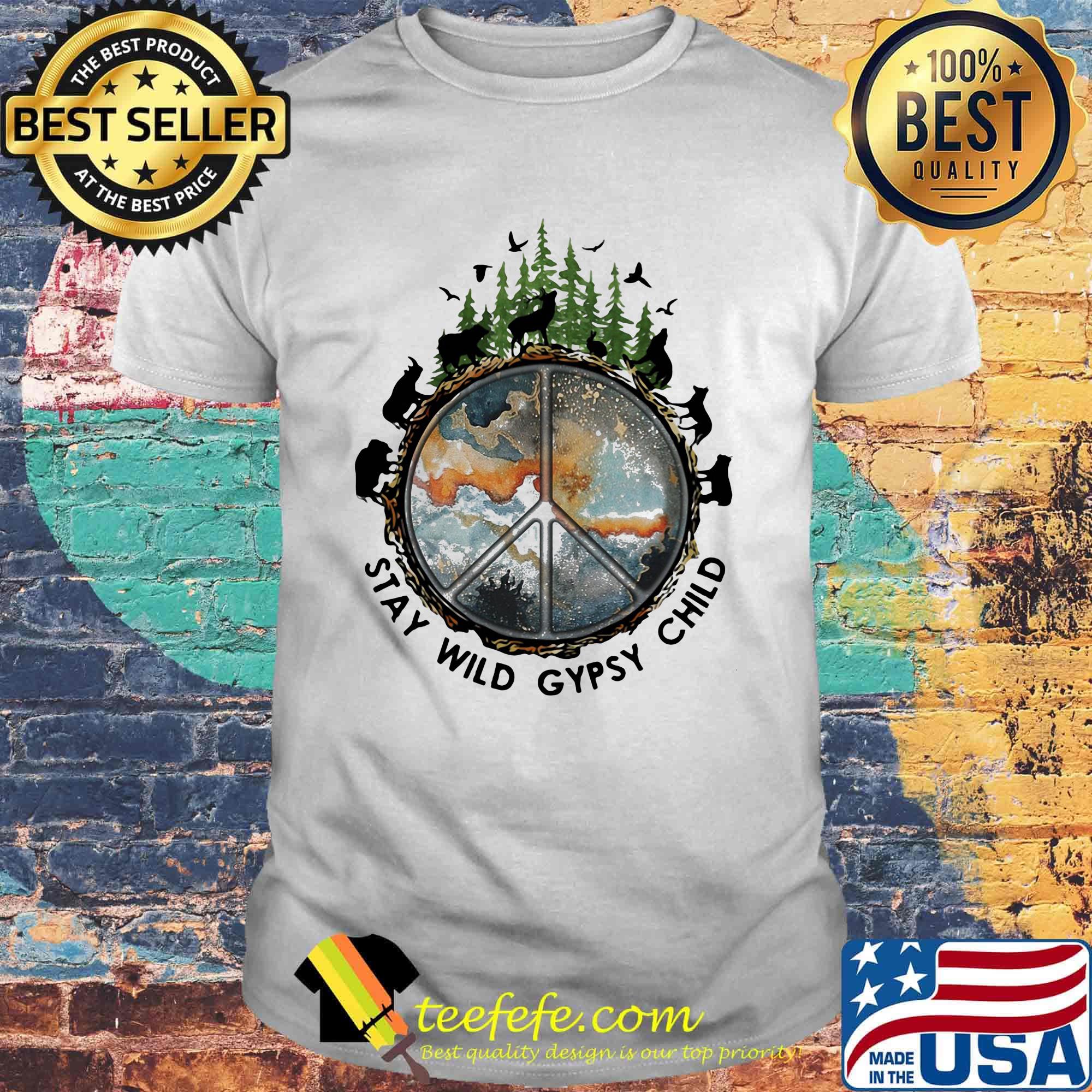 Wolf stay wild gypsy child shirt Wolf stay wild gypsy child shirt