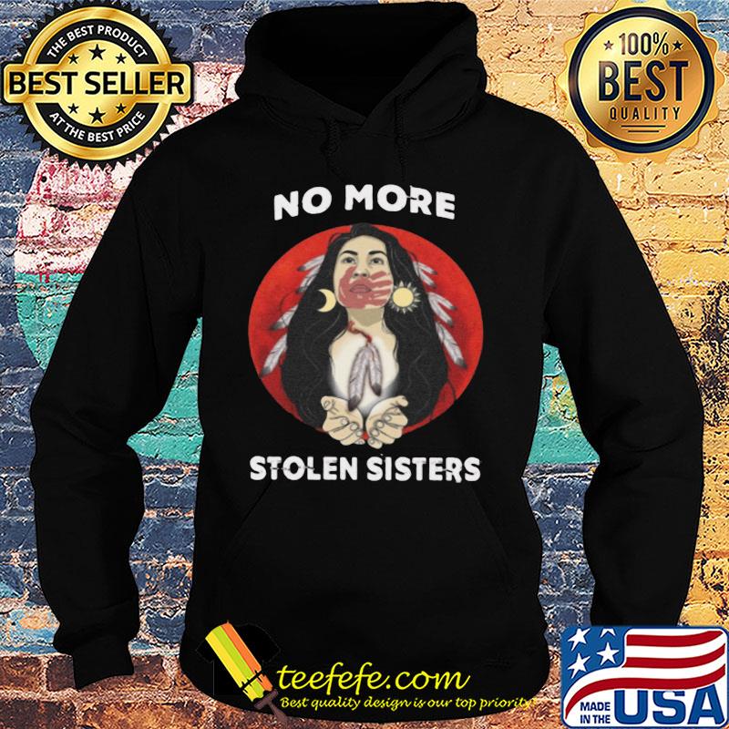 Woman native no more stolen sister sunset s Hoodie Woman native no more stolen sister sunset s Hoodie