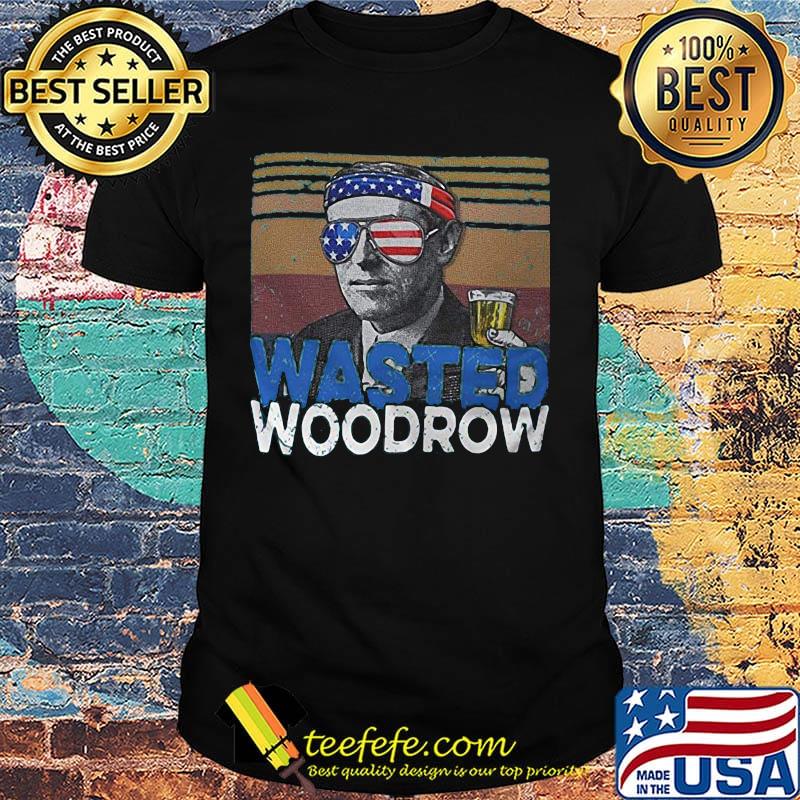Woodrow wasted drunk america 4th of july independence day vintage retro shirt