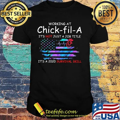 Working at chick-fil-a it's not just a job title it's a 2020 survival skill american flag independence day shirt