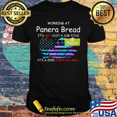 Working at panera bread in the box it's not just a job title it's a 2020 survival skill american flag independence day shirt