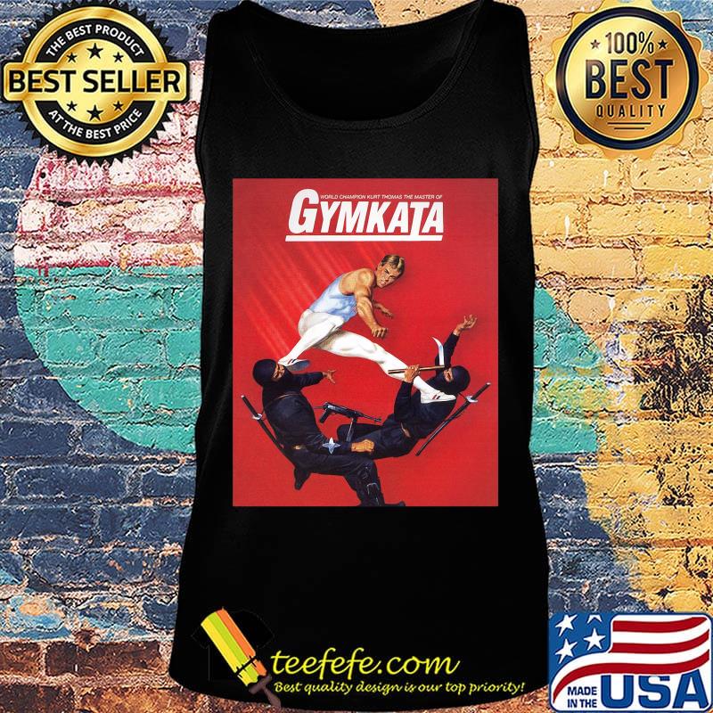 World champion kurt thomas the master of gymkata s Tank top World champion kurt thomas the master of gymkata s Tank top