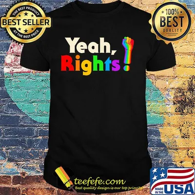 Yeah rights black lives matter LGBT shirt