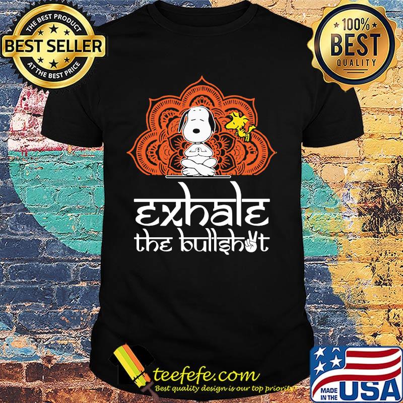 Yoga chill snoopy and woodstock exhale the bullshit shirt
