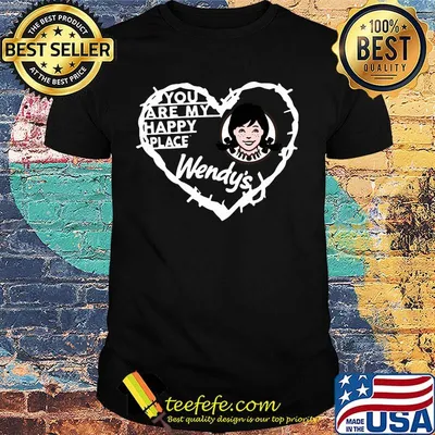 You are my happy place wendy's heart shirt
