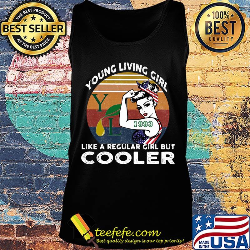 Young living girl like a regular girl but cooler 1993 vintage retro s Tank top Young living girl like a regular girl but cooler 1993 vintage retro s Tank top