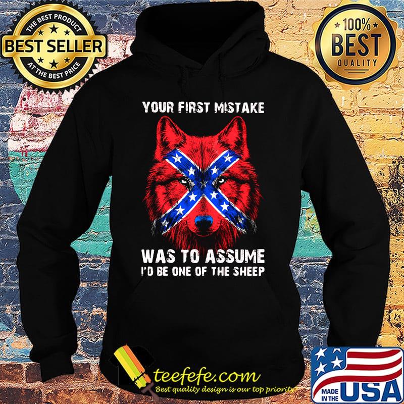Your first mistake was to assume I'd be one of the sheep Wolves red star American s Hoodie Your first mistake was to assume I'd be one of the sheep Wolves red star American s Hoodie