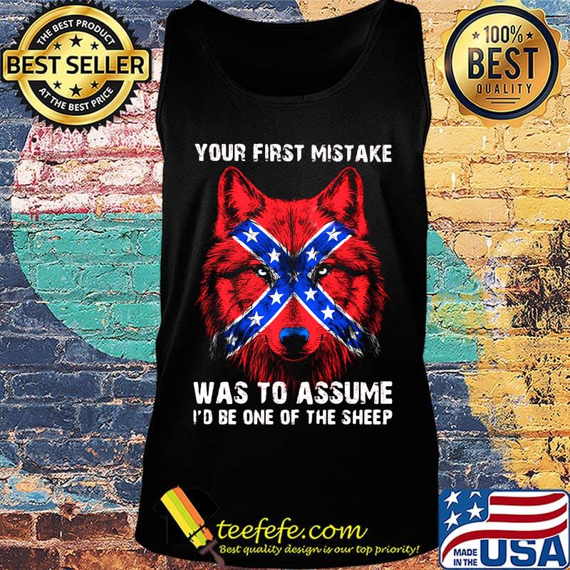 Your first mistake was to assume I'd be one of the sheep Wolves red star American s Tank top Your first mistake was to assume I'd be one of the sheep Wolves red star American s Tank top