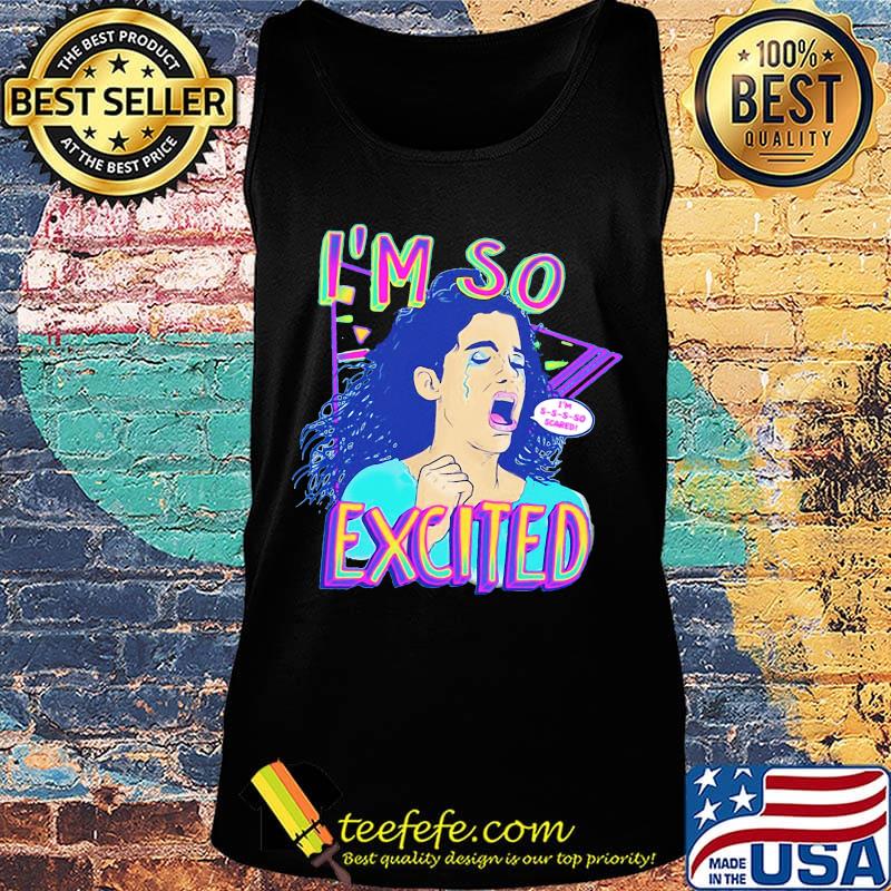 Zocoshi i'm so excited i'm so scared s Tank top Zocoshi i'm so excited i'm so scared s Tank top