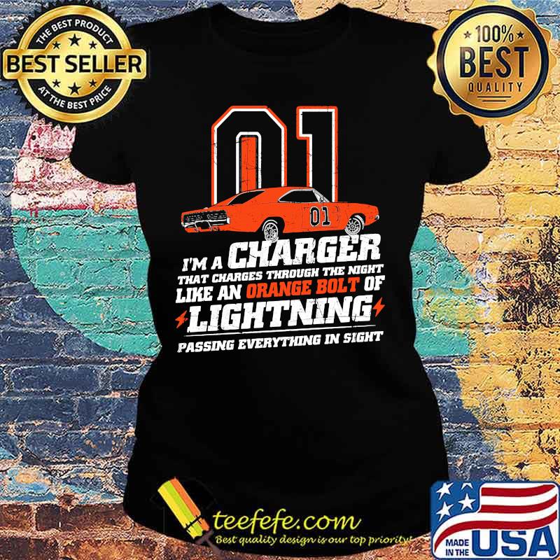 01 car i'm a charger that charges through the night like an orange bolt of lightning passing everything in sight s Ladies tee 01 car i'm a charger that charges through the night like an orange bolt of lightning passing everything in sight s Ladies tee