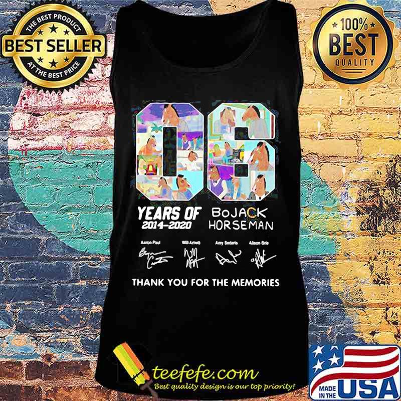 06 years of 2014 2020 bojack horseman thank you for the memories signatures s Tank top 06 years of 2014 2020 bojack horseman thank you for the memories signatures s Tank top