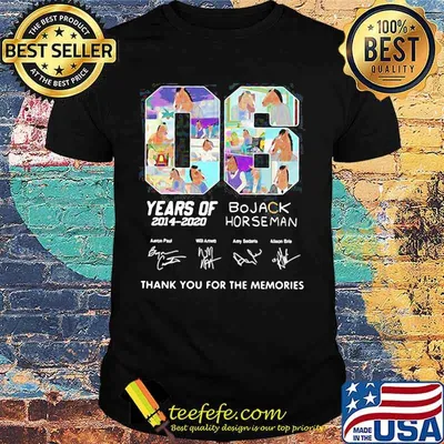 06 years of 2014 2020 bojack horseman thank you for the memories signatures shirt