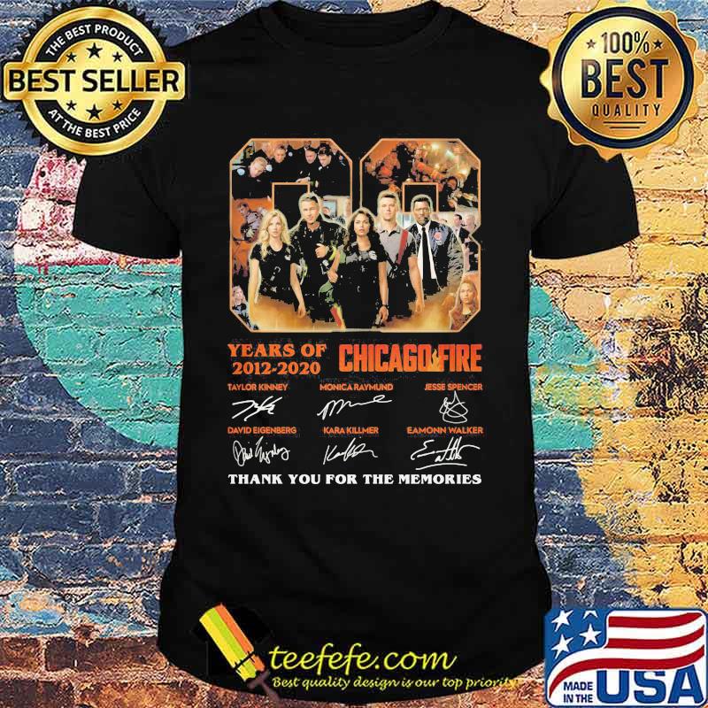 08 years of 2012 2020 chicago fire thank you for the memories signatures shirt