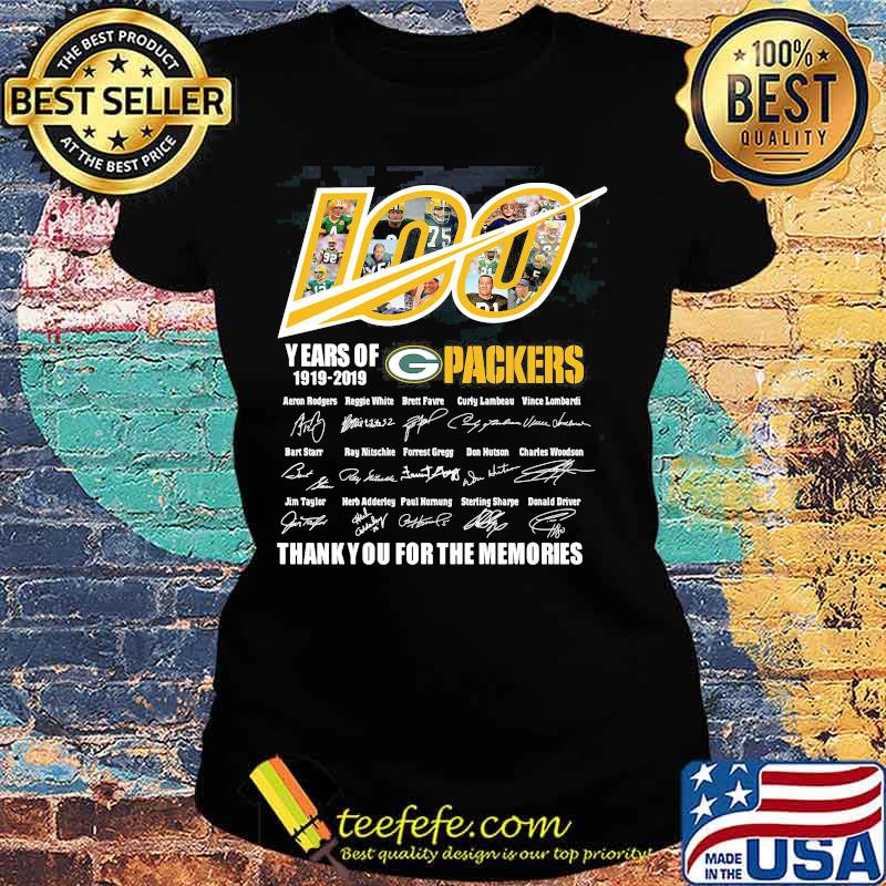 100 years of 1919 2019 green bay packers thank you for the memories signatures s Ladies tee 100 years of 1919 2019 green bay packers thank you for the memories signatures s Ladies tee