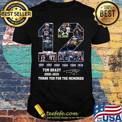 12 tom brady 2000 2020 thank you for the memories signature shirt