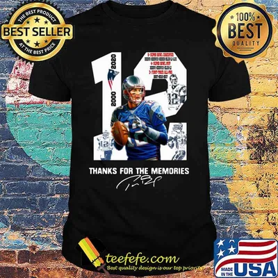 12 tom brady 2000 2020 thank you for the memories signature shirt