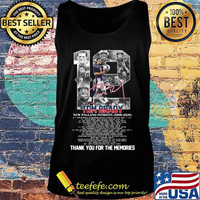12 tom brady new england patriots 2000 2020 thank you for the memories signatures s Tank top 12 tom brady new england patriots 2000 2020 thank you for the memories signatures s Tank top