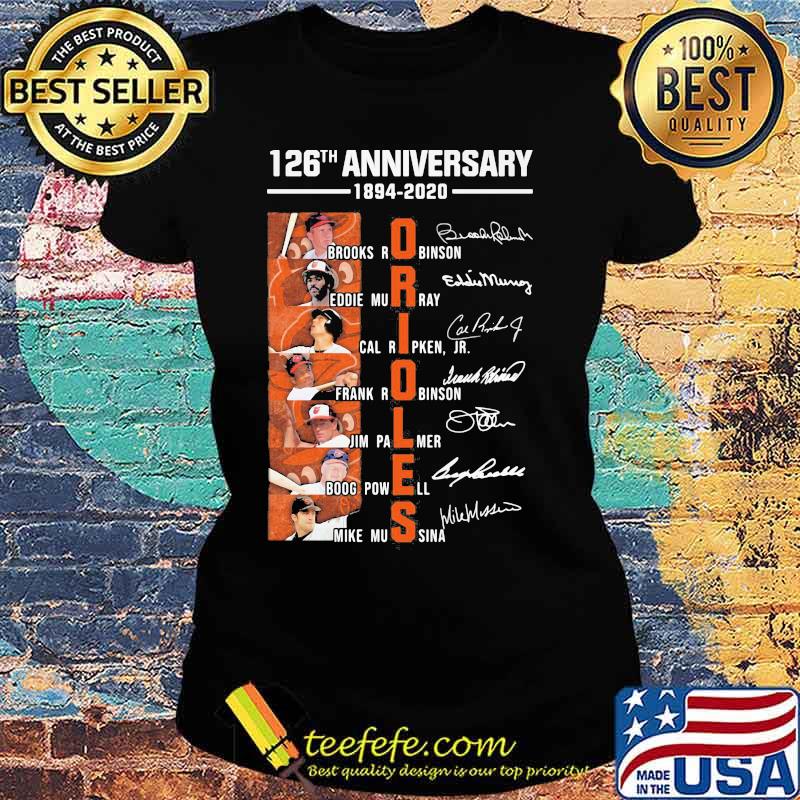 126th anniversary 1894 2020 baltimore orioles players signatures s Ladies tee 126th anniversary 1894 2020 baltimore orioles players signatures s Ladies tee