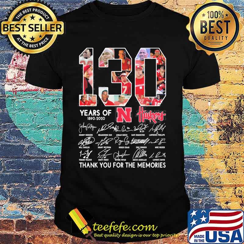 130 years of 1890 2020 nebraska cornhuskers thank you for the memories signatures shirt