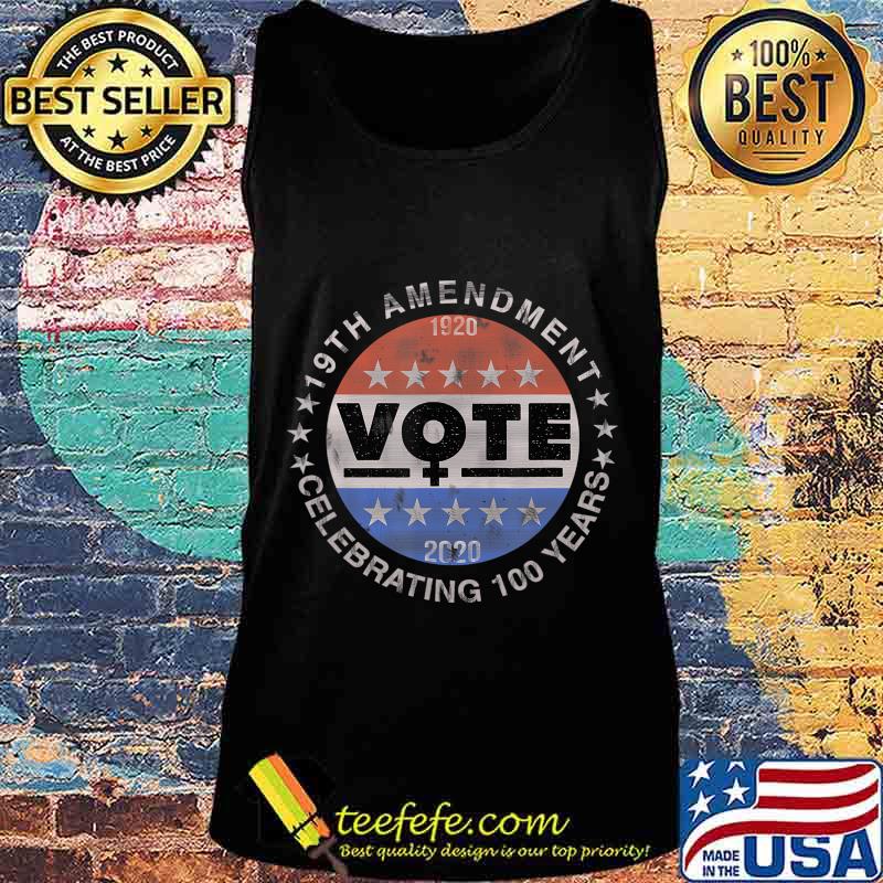 19th Amendment Centennial Logo - Votes Women Suffrage T-Shirt Tank top 19th Amendment Centennial Logo - Votes Women Suffrage T-Shirt Tank top