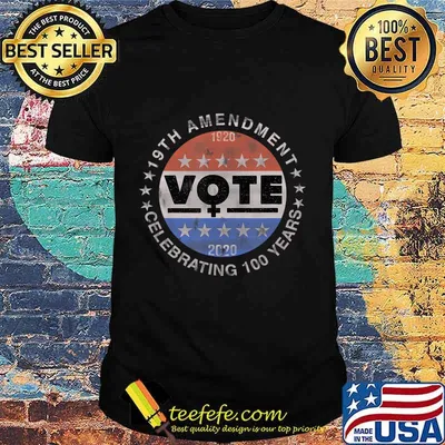 19th Amendment Centennial Logo - Votes Women Suffrage T-Shirt