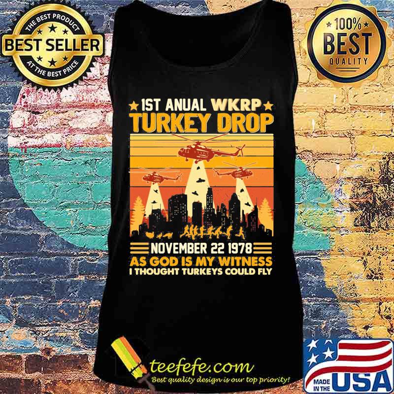 1st annual wkrp turkey drop november 22 1978 as god is my witness i thought turkeys could fly vintage retro 2020 s Tank top 1st annual wkrp turkey drop november 22 1978 as god is my witness i thought turkeys could fly vintage retro 2020 s Tank top