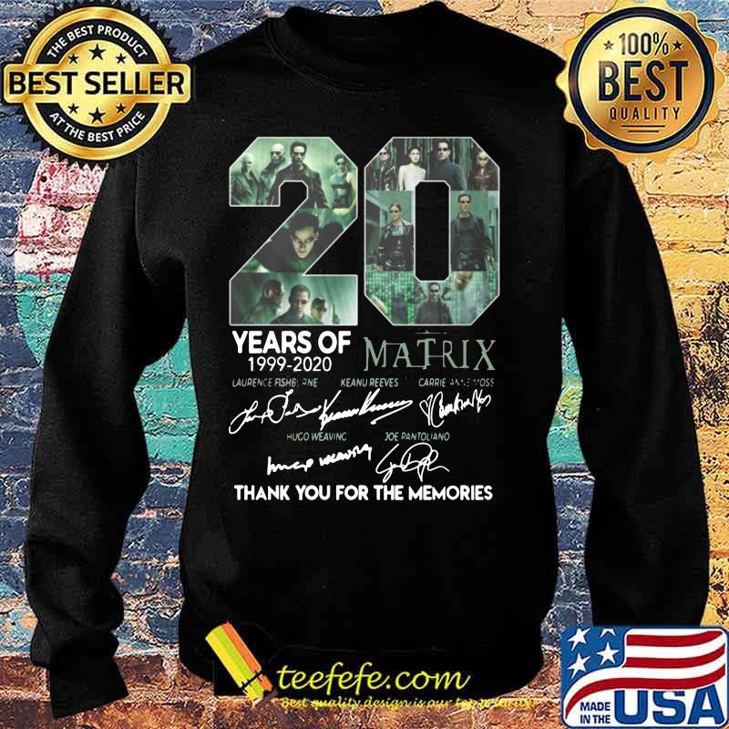 20 years of 1999 2020 matrix thank you for the memories signatures s Sweater 20 years of 1999 2020 matrix thank you for the memories signatures s Sweater