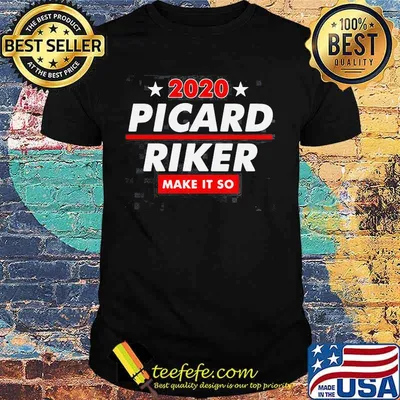 2020 picard riker make it so stars shirt