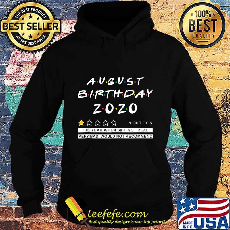 2020 Review August Birthday Very Bad Would Not Recommend s Hoodie 2020 Review August Birthday Very Bad Would Not Recommend s Hoodie