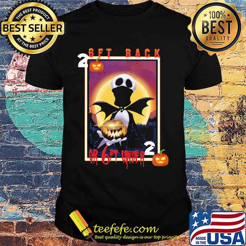 2020 Skull Witch 6Ft back or 6Ft under Halloween shirt