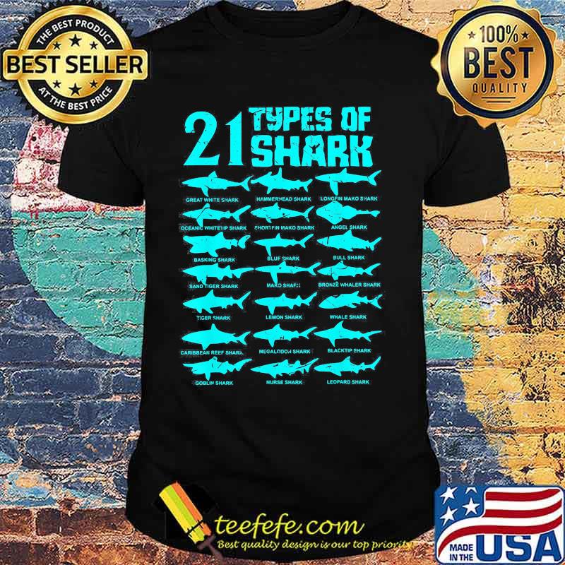 21 types of shark Marine Biology shirt 21 types of shark Marine Biology shirt