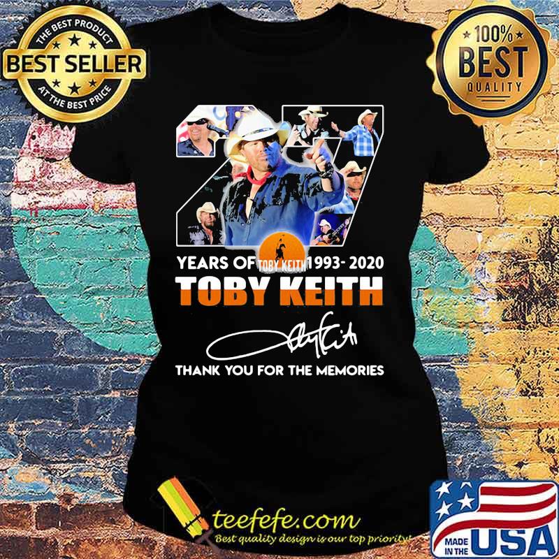 27 years of 1993 2020 toby keith thank you for the memories signatures s Ladies tee 27 years of 1993 2020 toby keith thank you for the memories signatures s Ladies tee