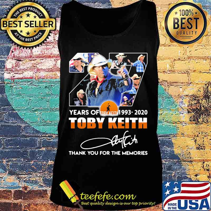 27 years of 1993 2020 toby keith thank you for the memories signatures s Tank top 27 years of 1993 2020 toby keith thank you for the memories signatures s Tank top