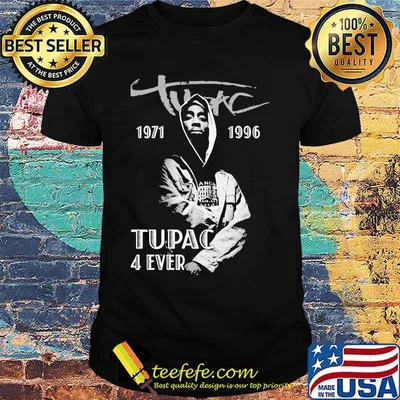 2pac rapper 1971 1996 tupac 4 ever shirt