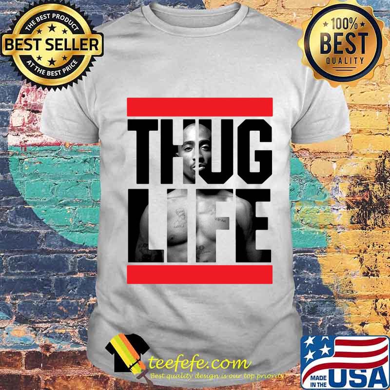 2pac rapper thug life shirt