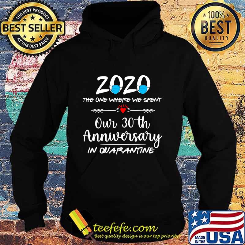 30th Wedding Anniversary Couples Him Her Quarantined 2020 T-Shirt Hoodie 30th Wedding Anniversary Couples Him Her Quarantined 2020 T-Shirt Hoodie