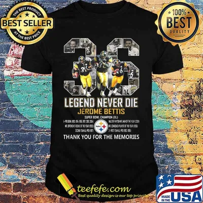 36 legends never die jerome bettis pittsburgh steelers thank you for the memories signatures shirt