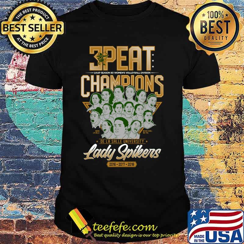 3peat uaap season 80 women's volleyball division champions lady spikers shirt