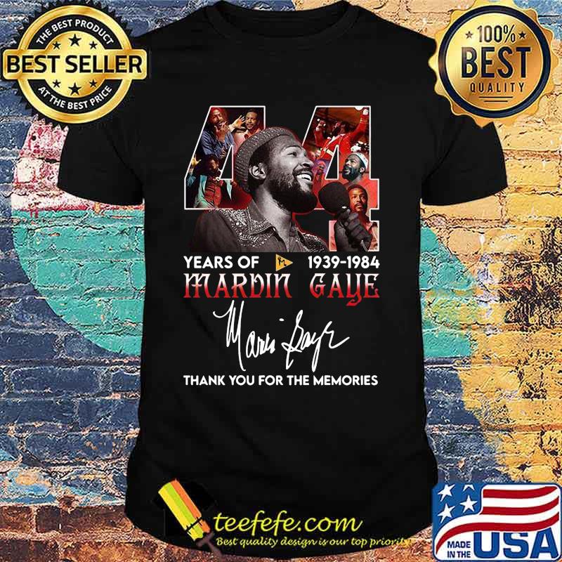 44 years of 1939 1984 mardik gaye thank you for the memories signatures shirt 44 years of 1939 1984 mardik gaye thank you for the memories signatures shirt